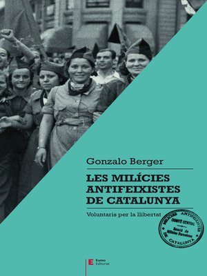 cover image of Les milícies antifeixistes de Catalunya